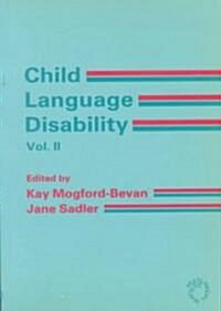Child Language Disability (Paperback)
