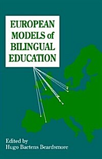 European Models of Bilingual Education (Paperback)