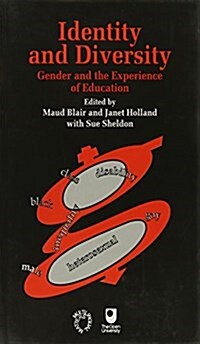 Identity and Diversity: Gender and the Experience of Education (Hardcover)