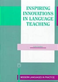 Inspiring Innovations in Language Teaching (Paperback)
