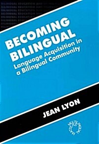 Becoming Bilingual (Paperback)