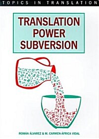 Translation, Power, Subversion (Paperback)