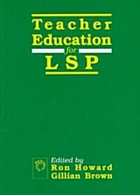 Teacher Education for Lsp (Hardcover)