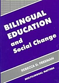 Bilingual Education and Social Change (Paperback, 180)