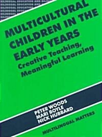 Multicultural Children in the Early Years (Paperback)