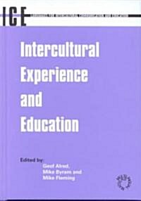 Intercultural Experience and Education (Hardcover)