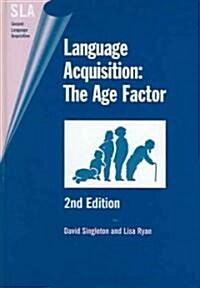 Language Acquisition : The Age Factor (Hardcover, 2 Revised edition)
