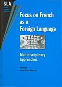 Focus on French as a Foreign Lang: Multid (Hardcover)