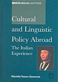 Cultural And Linguistic Policy Abroad (Hardcover)