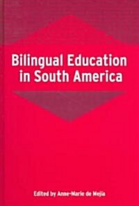 Bilingual Education In South America (Hardcover)