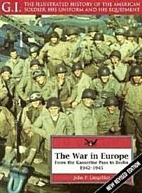 The War in Europe : From the Kasserine Pass to Berlin, 1942-45 (Paperback, 2 Revised edition)