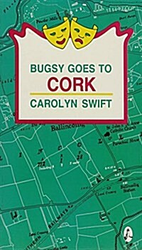 Bugsy Goes to Cork (Paperback)