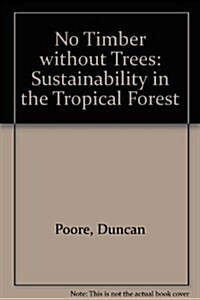 No Timber Without Trees (Paperback)