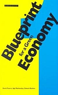 Blueprint 1 : For a Green Economy (Paperback)