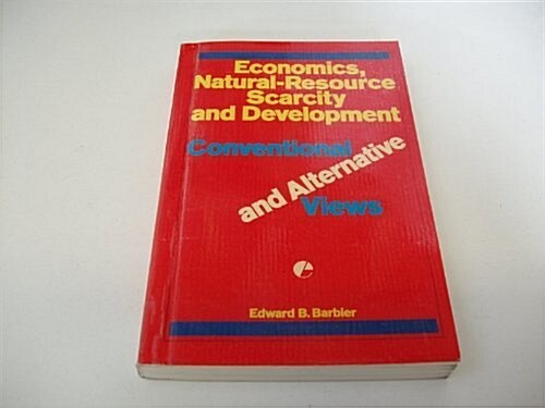 Economics, Natural Resource Scarcity, Development (Paperback)