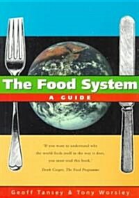 The Food System (Paperback)