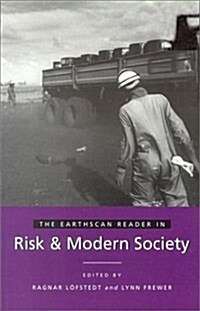The Earthscan Reader in Risk and Modern Society (Paperback)