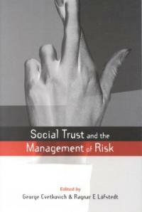 Social trust and the management of risk