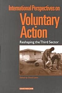 International Perspectives on Voluntary Action (Paperback)
