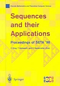 Sequences and their Applications : Proceedings of SETA 98 (Paperback, 1999 ed.)