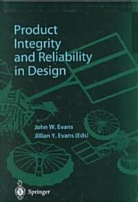 Product Integrity and Reliability in Design (Hardcover)