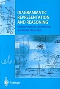 Diagrammatic Representation and Reasoning (Paperback, Softcover reprint of the original 1st ed. 2002)