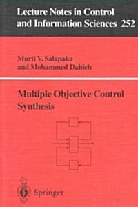 Multiple Objective Control Synthesis (Paperback)