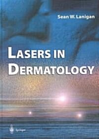 Lasers in Dermatology (Hardcover)