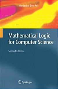 Mathematical Logic for Computer Science (Paperback, 2nd, Revised, Subsequent)