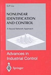 Nonlinear Identification and Control : A Neural Network Approach (Hardcover)