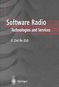 Software Radio : Technologies and Services (Paperback)