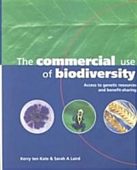 The Commercial Use of Biodiversity (Paperback)