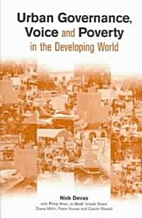 Urban Governance Voice and Poverty in the Developing World (Paperback)