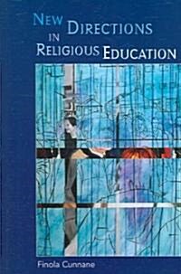 New Directions In Religious Education (Paperback)