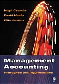 Management Accounting : Principles and Applications (Paperback)