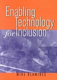 Enabling Technology for Inclusion (Paperback)