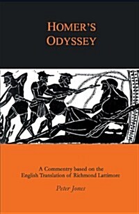 Homers Odyssey : A Companion to the English Translation of Richard Lattimore (Paperback)