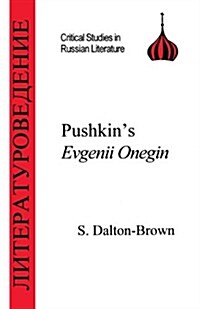 Pushkins Eugene Onegin (Paperback)