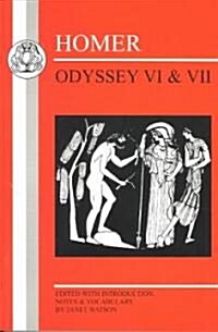 Homer: Odyssey VI and VII (Paperback)
