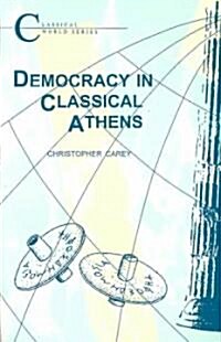 Democracy in Classical Athens (Paperback, 2nd)