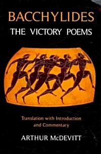 Bacchylides : The Victory Poems (Paperback)