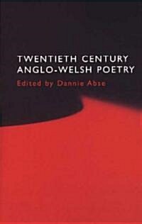 Twentieth Century Anglo-Welsh Poetry (Paperback, 2 Rev ed)