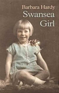 Swansea Girl (Paperback, New ed)
