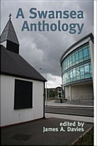 A Swansea Anthology (Paperback)