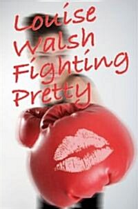 Fighting Pretty (Paperback)