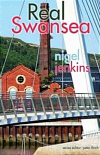 Real Swansea (Paperback)