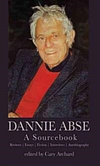 Dannie Abse : A Sourcebook (Paperback)