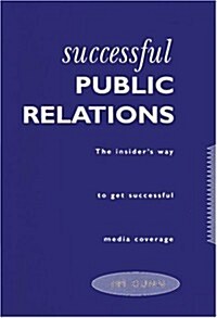 Successful Public Relations (Paperback)