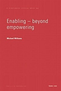 Enabling - Beyond Empowering (Paperback)