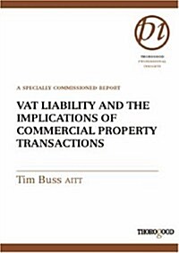 Vat Liability and the Implications of Commercial Property Transactions (Spiral)